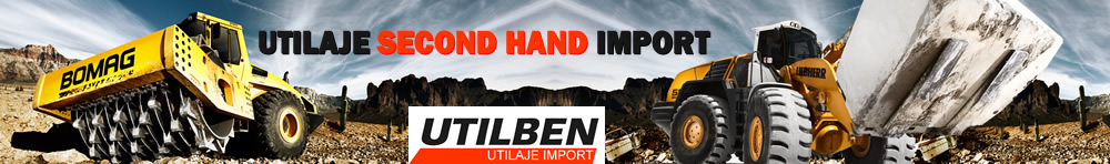 Utilaje Import Second Hand de Vanzare
